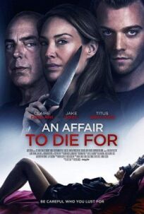 Отдать жизнь за любовника (2019)