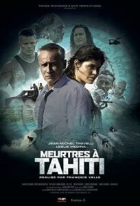 Убийства на Таити (2019)