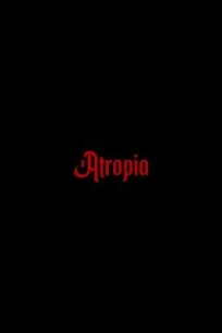 Атропия (2025)