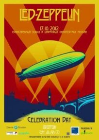 Led Zeppelin «Celebration Day» (2012)