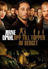 Арне Даль: К вершине горы (2012)