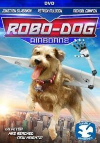 Робопёс. Авиационный (2016)